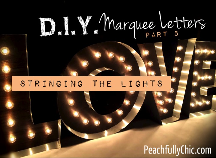 diy-marquee-love-letters-part5