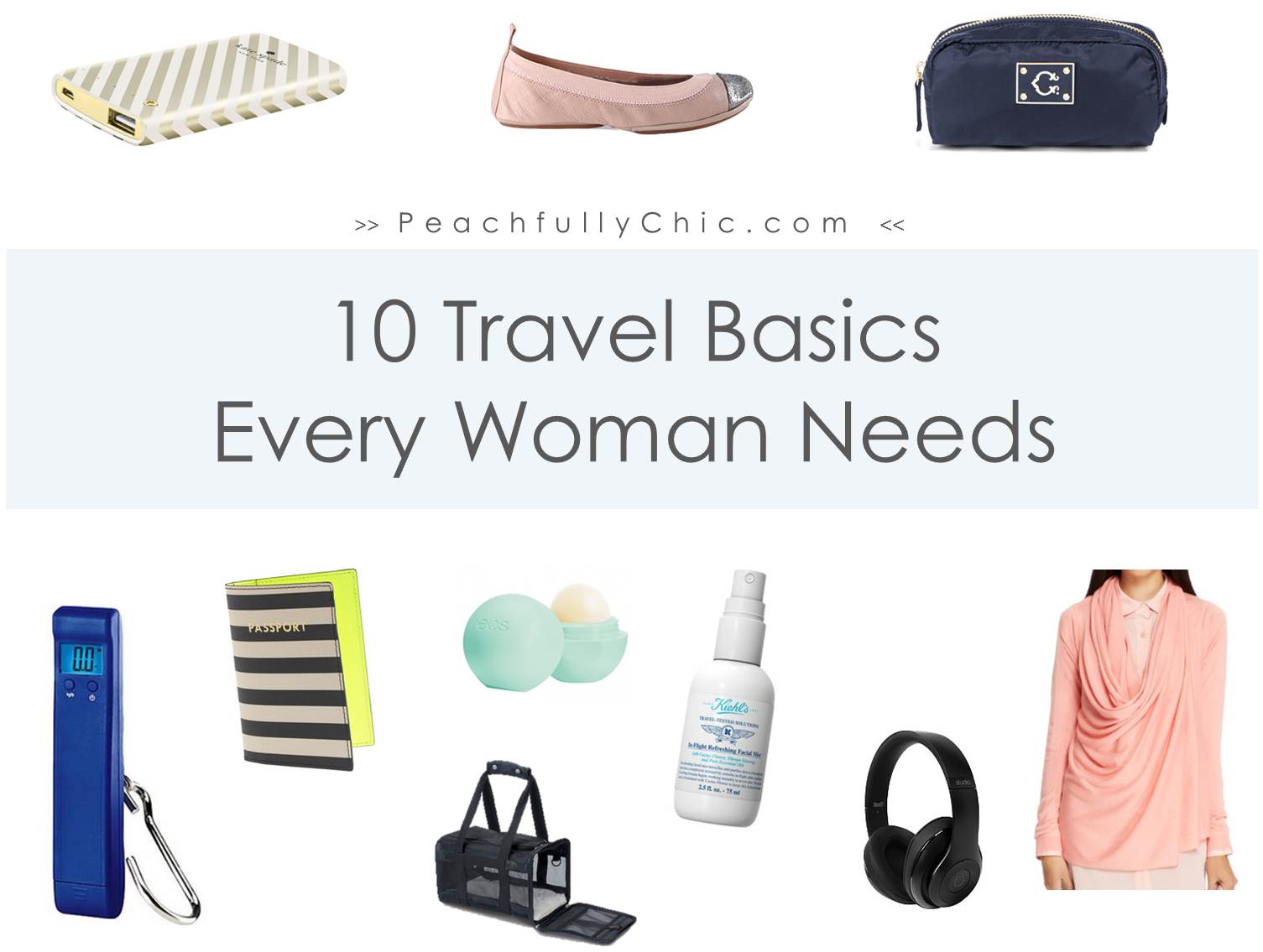 top-travel-items-every-woman-needs-peachfully-chic-main-1a