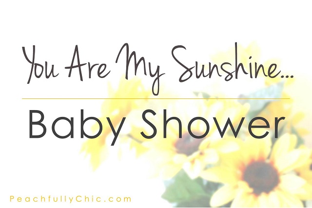 peachfully-chic-you-are-my-sunshine-baby-shower-theme-main