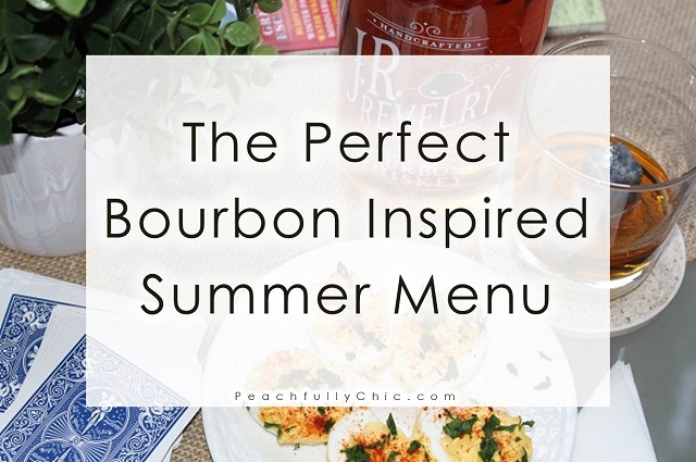 perfect-bourbon-inspired-summer-menu-peachfully-chic-craft-box-girls